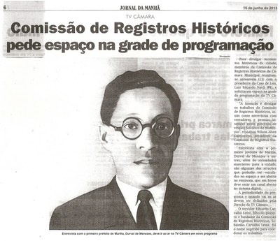 2013 255 Comissão de Registros Históricos pede espaço na grade de programação da TV Câmara - Jornal da Manhã 16-07-2013.jpg