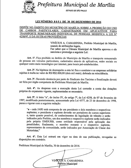 Lei Municipal de autoria do ex-vereador José Bassiga Goda proíbe o Uber em Marília